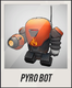 PYRO BOT